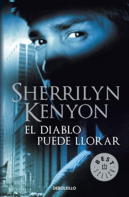 El Diablo Puede Llorar [Spanish] 8499088724 Book Cover