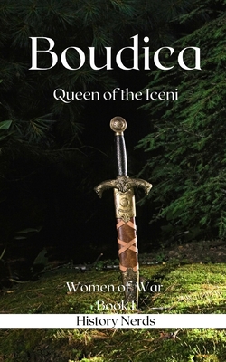 Boudica: Queen of the Iceni B0C5YT19FM Book Cover