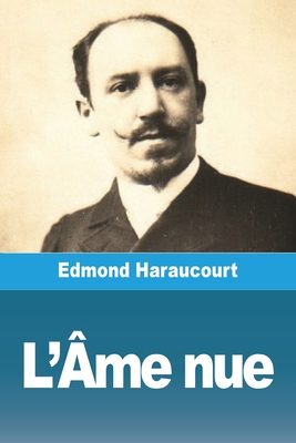 L'Âme nue [French] 3988812250 Book Cover
