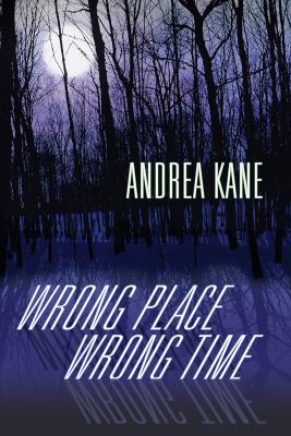 Wrong Place, Wrong Time 1419385887 Book Cover