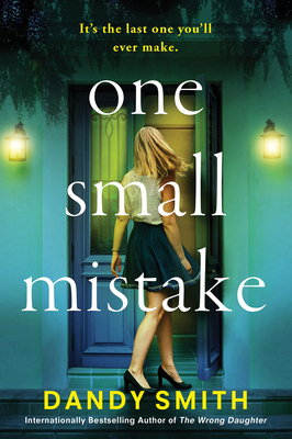 One Small Mistake 1496757254 Book Cover