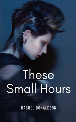 These Small Hours 9395969156 Book Cover