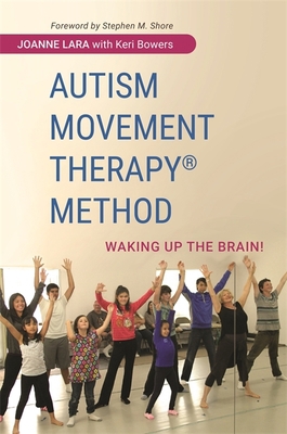 Autism Movement Therapy (R) Method: Waking Up t... 1849057281 Book Cover