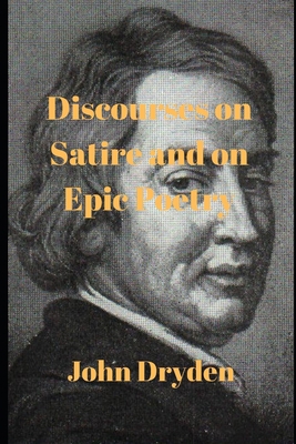 Discourses on Satire and on Epic Poetry B086FY77CK Book Cover