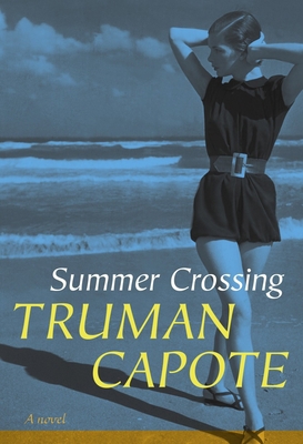 Summer Crossing 1400065224 Book Cover