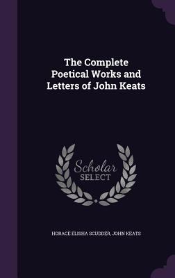 The Complete Poetical Works and Letters of John... 1359652353 Book Cover