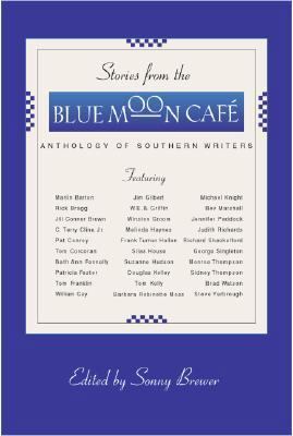 Stories from the Blue Moon Cafe: Anthology of S... B004N150AC Book Cover