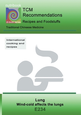 TCM - Lung - Wind-cold affects the Lung: E234 T... 3752833157 Book Cover