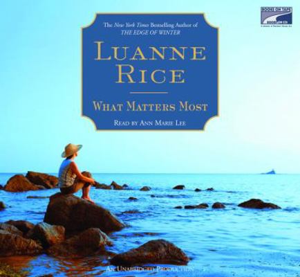 What Matters Most, Narrated By Ann Marie Lee, 1... 1415938962 Book Cover