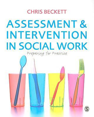 Assessment and Intervention in Social Work: Pre... 184860131X Book Cover