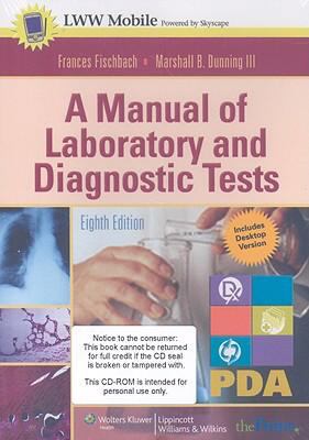 A Manual of Laboratory and Diagnostic Tests, fo... 0781790220 Book Cover