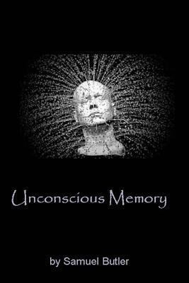 Unconscious Memory 1494787369 Book Cover