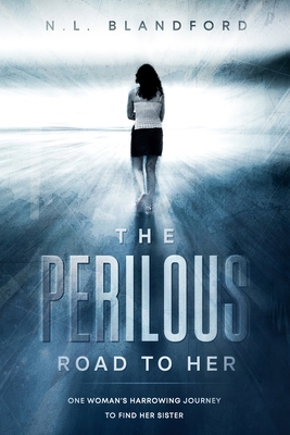 The Perilous Road To Her 1777660122 Book Cover