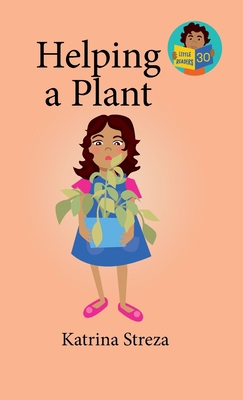 Helping a Plant 1532444370 Book Cover