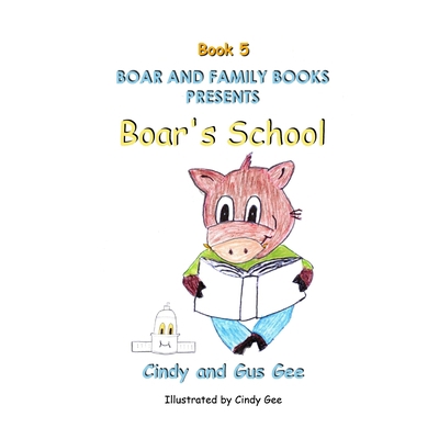 Boar's School B0CJXRSJXN Book Cover