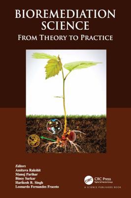 Bioremediation Science: From Theory to Practice 0367642344 Book Cover