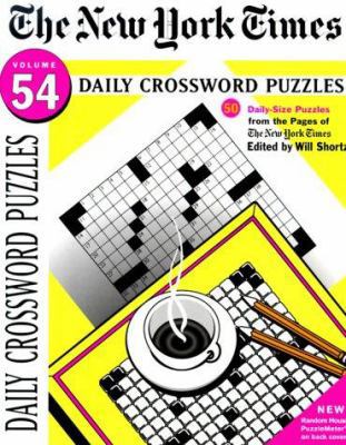 New York Times Daily Crossword Puzzles, Volume 54 0812932943 Book Cover