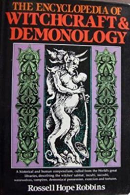 The Encyclopedia of Witchcraft & Demonology 0517362457 Book Cover