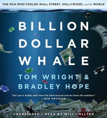 Billion Dollar Whale: The Man Who Fooled Wall S... 1478947993 Book Cover