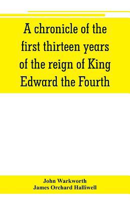 A chronicle of the first thirteen years of the ... 9353801036 Book Cover