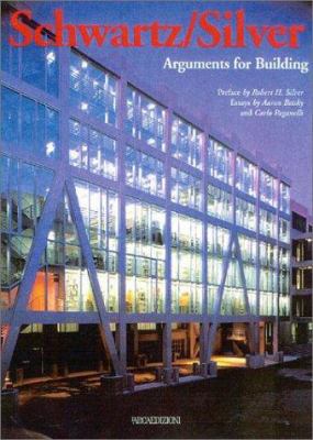 Schwartz/Silver: Arguments for Building (Talenti) 8878380881 Book Cover