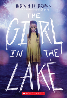 The Girl in the Lake 1338678892 Book Cover