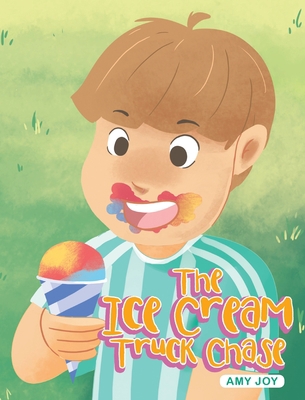 The Ice Cream Truck Chase 1644719088 Book Cover