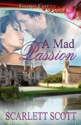 A Mad Passion: Ellora's Cave 1419965409 Book Cover