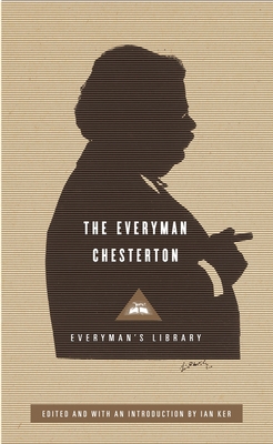 The Everyman Chesterton: Edited and Introduced ... 0307594971 Book Cover