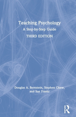 Teaching Psychology: A Step-By-Step Guide 0367143933 Book Cover