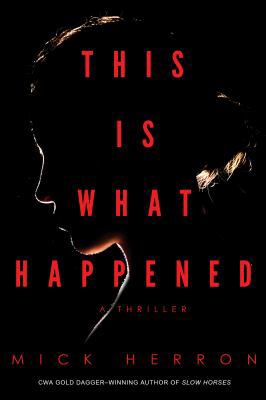 This Is What Happened 1616958618 Book Cover