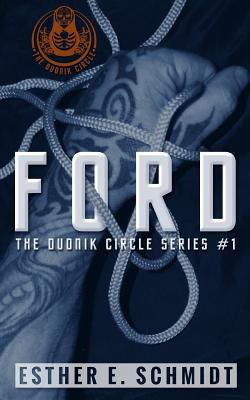 Ford: The Dudnik Circle #1 1537064495 Book Cover