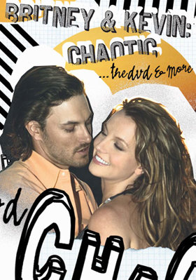 Britney & Kevin: Chaotic, The DVD & More B000A88F22 Book Cover
