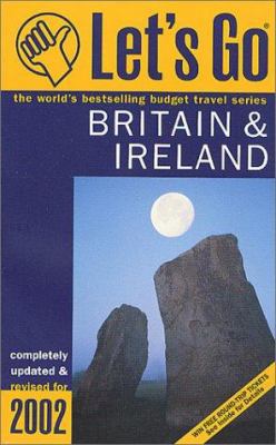 Let's Go Britain and Ireland 2002 0312270313 Book Cover