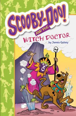 Scooby-Doo and the Witch Doctor 1599618958 Book Cover
