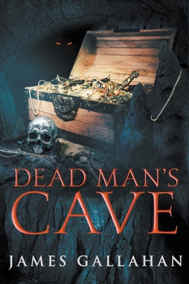 Dead Man's Cave 1735452602 Book Cover