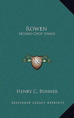 Rowen: Second Crop Songs 1163829307 Book Cover