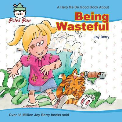 Being Wasteful 0739603159 Book Cover