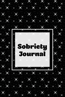 Sobriety Journal: Addiction Recovery Notebook, ... 164944172X Book Cover