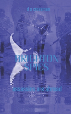 Brighton Spies B08B7KJCC2 Book Cover
