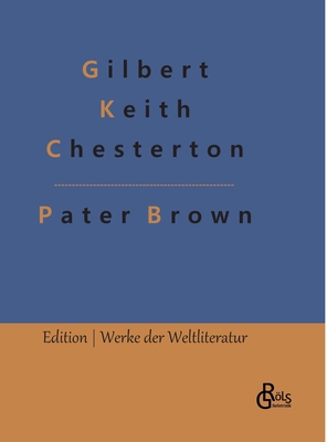 Das Geheimnis des Paters Brown: Ein Pater-Brown... [German] 3966375206 Book Cover