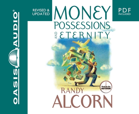 Money, Possessions and Eternity 1598594729 Book Cover