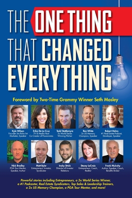 The One Thing That Changed Everything 099831255X Book Cover