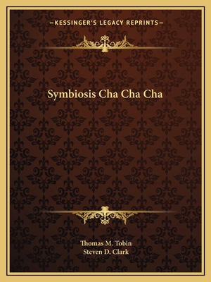 Symbiosis Cha Cha Cha 1163815004 Book Cover