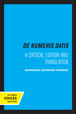 Jordanus de Nemore, de Numeris Datis: A Critica... 0520321677 Book Cover