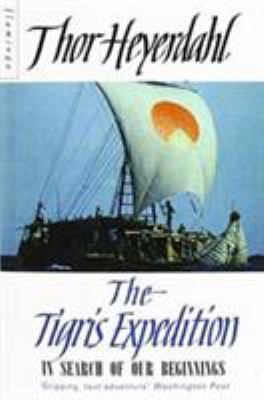 Tigris Expedition 0006545319 Book Cover