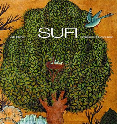Sufi: Expressions of the Mystic Quest B001SOTY6I Book Cover