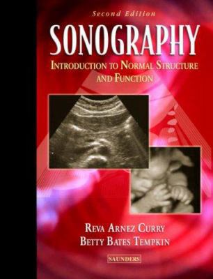 Sonography: Introduction to Normal Structure an... 0721697801 Book Cover