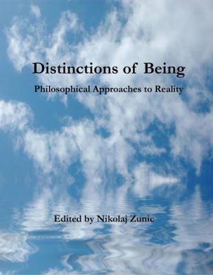 Distinctions of Being: Philosophical Approaches... 0982711921 Book Cover