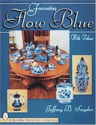 Fascinating Flow Blue 076430335X Book Cover